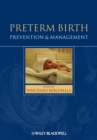 Image for Preterm Birth: Prevention and Management