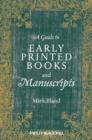Image for A guide to early printed books and manuscripts