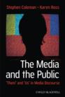 Image for The Media and The Public - Them and Us in Media Discourse