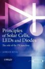 Image for Principles of Solar Cells, Leds and Diodes - the  Role of the Pn Junction
