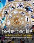 Image for Prehistoric life: evolution and the fossil record