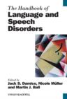Image for The Handbook of Language and Speech Disorders