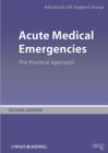 Image for Acute Medical Emergencies - The Practical Approach