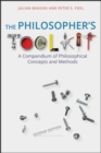 Image for The philosopher&#39;s toolkit: a compendium of philosophical concepts and methods