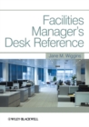 Image for Facilities manager&#39;s desk reference