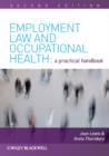 Image for Employment Law and Occupational Health : A Practical Handbook