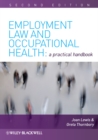 Image for Employment law and occupational health: a practical handbook
