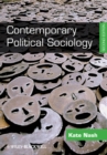 Image for Contemporary political sociology: globalization, politics, and power