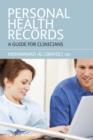 Image for Personal Health Records - A Guide for Clinicians