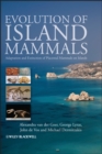 Image for Evolution of island mammals: adaptation and extinction of placental mammals on islands