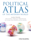 Image for Political atlas of the modern world: an experiment in multidimensional statistical analysis of the political systems of modern states