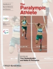 Image for The paralympic athlete: handbook of sports medicine and science