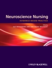 Image for Neuroscience nursing: evidence-based practice