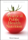 Image for Practical public health nutrition