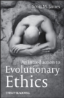 Image for An introduction to evolutionary ethics