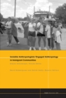 Image for Invisible anthropologists  : engaged anthropology in immigrant communities