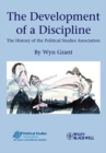 Image for The development of a discipline  : the history of the Political Studies Association