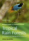Image for Tropical rain forests  : an ecological and biogeographical comparison