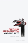 Image for Cultural Appropriation and the Arts