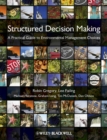 Image for Structured decision making  : a practical guide to environmental management choices