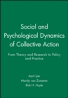 Image for Social and Psychological Dynamics of Collective Action