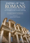 Image for Empire of the Romans  : from Julius Caesar to JustinianVolume 2,: Select anthology