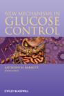Image for New Mechanisms in Glucose Control