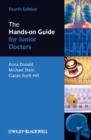 Image for The Hands-on Guide for Junior Doctors