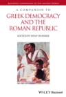 Image for A companion to Greek democracy and the Roman republic