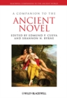 Image for A Companion to the Ancient Novel