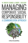 Image for Managing corporate social responsibility  : a communication approach