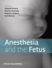 Image for Anesthesia and the Fetus