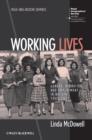 Image for Working lives  : gender, migration and employment in Britain, 1945-2007
