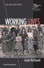 Image for Working lives  : gender, migration and employment in Britain, 1945-2007