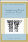 Image for Evaluating Economic Research in a Contested Discipline
