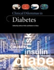 Image for Clinical Dilemmas in Diabetes
