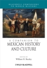 Image for A Companion to Mexican History and Culture