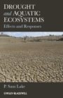 Image for Drought and aquatic ecosystems: effects and responses