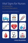 Image for Vital signs for nurses: an introduction to clinical observations