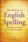 Image for The History of English Spelling