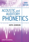 Image for Acoustic and auditory phonetics
