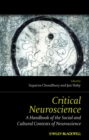 Image for Critical neuroscience: a handbook of the social and cultural contexts of neuroscience