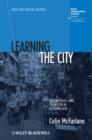 Image for Learning the City - Translocal Assemblages and Urban Politics