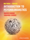 Image for Introduction to psycholinguistics: understanding language science