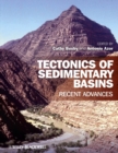 Image for Tectonics of sedimentary basins: recent advances in the tectonics of sedimentary basins