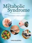Image for The Metabolic Syndrome - Science and Clinical Practice 2e