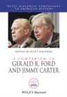 Image for A Companion to Gerald R. Ford and Jimmy Carter