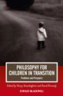 Image for Philosophy for Children in Transition