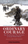 Image for Ordinary courage  : the Revolutionary War adventures of Joseph Plumb Martin