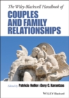 Image for The Wiley-Blackwell handbook of couples and family relationships